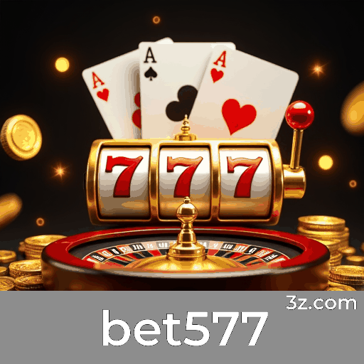 bet577: Seu Cassino Premium e Seguro